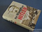 Hamann, Brigitte. - Het Wenen van Hitler. De biografie van de jonge Adolf.