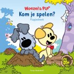 Guusje Nederhorst - Woezel & Pip  -   Kom je spelen?