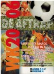 Diverse auteurs - WK 2006 -De Aftrap
