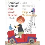 Annie M.G. Schmidt - Pluk van de Petteflet | Annie M.G. Schmidt