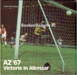 Koomen, Theo - AZ '67 victorie in Alkmaar
