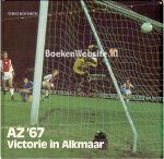 Koomen, Theo - AZ '67 victorie in Alkmaar
