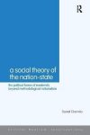 Daniel Chernilo - A Social Theory of the Nation-State