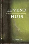 Brugge, Tini - Marion Corvers  en Gerd Kelling & Hans Schravesande  theoloog voorzitter Raad van Kerken - Levend huis. Ecospiritualiteit en schepping