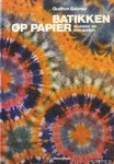 Gaisser, Gudrun - Batikken op papier. Vouwen en dompelen