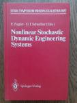 Ziegler, F. / Schueller, G.I. (eds.) - Nonlinear Stochastic Dynamic Engineering Systems [IUTAM Symposium Innsbruck / Austria 1987]