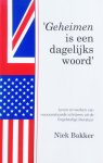 Bakker, Nick - Geheimen is een dagelijks woord