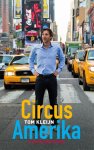 Tom Kleijn - Circus Amerika