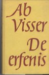 Visser, A. - De erfenis