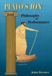 Bremer, John - Plato's Ion - Philosophy as Performance.