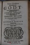Baxter, Richard - Het Goddelyke Leven. In drie Verhandelingen, I. Van de Kennisse Godts. II. Van het Wandelen van Godt. III. Van de Ommegank met Godt in Eensaamheydt. Vertaelt uyt het Engelsch, door Nathanael Knowles.