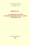 Evgenia Moiseeva - notion de volont  dans les  crits de saint Augustin entre 388 et 404