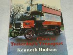 Hudson, Kenneth - Clues to Yesterday's Transport