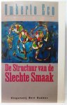 ECO Umberto - De Structuur van de Slechte Smaak - essays