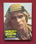 bland, alexander - noerejev als valentino: een film belicht bland, alexander - noerejev als valentino: een film belicht