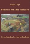 G. Cuyt - SCHAVEN AAN HET VERLEDEN