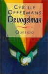 Offermans, C. - De vogelman / druk 1
