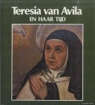 Nigg, Walter - Teresia van Avila en haar tijd