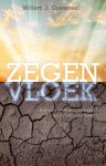 Willem J. Ouweneel - Zegen & vloek