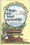 Nöstlinger, Christine - Hugo, een kind op Leeftijd. Een fantastische roman naar tekeningen van Jörg Wollmann