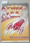 Truche, Bernard: - 75ème Anniversaire : 1922 - 1997 : Grand Prix De L' A.C.F. Strasbourg 1922 :