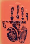Hirsch, A.E. - Handentaal (chirologie); handen weerspiegelen het wezen van de mens