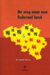 Eric Van de Casteele - De weg naar een federaal land
