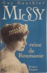 Guy Gauthier - Missy Reine de Roumanie