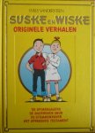 Vandersteen, Willy - Suske en Wiske Originele verhalen De spokenjagers De snorrende snor De stemmenrover Het sprekende testament