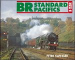 Peter Swinger - British Railway Standard Pacifics in Colour Peter Swinger - British Railway Standard Pacifics in Colour