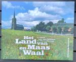 Rikken, Jan / Barten, Hans (foto's) / Stoeten, Ruud (teksten) - Het Land van Maas en Waal