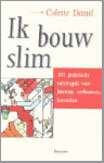 Demil, C. - Ik bouw slim / druk 1