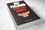 Fielding, Joy - Dodelijke ambitie