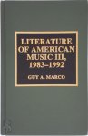 Guy A. Marco - Literature of American Music III, 1983-1992