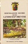 Mr. J. van Lier c.s. en Mr. J. Tonkens - Hedendaagsche Historie van het Landschap Drenthe