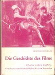 Porges, Friedrich - Die Geschichte des Films. Schatten erobern die Welt.