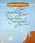 Schaap, Paul - Pioniers op de Noordzee 1975-2005 30 jaar gasproductie op het Nederlandse Continentale Plat