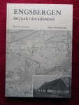 Dessel, Rita van - ENGSBERGEN. 850 jaar geschiedenis.
