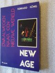 König, Reinhard - New Age / Dwaalwegen naar een nieuwe wereld