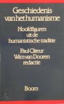 P. B. Cliteur , Wim van Dooren 248349 - Geschiedenis van het humanisme hoofdfiguren uit de humanistische traditie