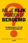 S. Babitsky, J. Mangraviti - Wil je rijk worden of beroemd? 50 vragen om in te zetten bij een onderhandeling