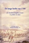 ZUURBIER, JAN / BRANDSMA, HENK / WAGENAAR, BEN  (redactie) - De lange herfst van 1799. De Russisch-Engelse invasie in polder en duin