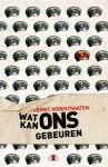 Gerrit Hoogstraaten - Wat kan ons gebeuren