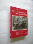 Stilma, L.C. - Van kloosterklas tot basisschool. Een historisch overzicht van opvoeding en onderwijs in Nederland