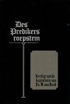 Beek, ds. M. van en Mallan, ds. F. - Beek, ds. M. van en Mallan, ds. F.-Des Predikers roepstem Beek, ds. M. van en Mallan, ds. F. - Beek, ds. M. van en Mallan, ds. F.-Des Predikers roepstem
