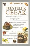 Ferguson, Valerie - onder redactie van - Feestelijk gebak - 30 verrukkelijke creaties voor elke gelegenheid