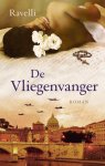 M. Ravelli - De Vliegenvanger trilogie 1 - Verzamelaar van verboden liefdes