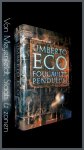Eco, Umberto - Foucault's pendulum Eco, Umberto - Foucault's pendulum