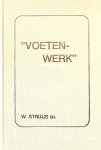 Struijs, W. - Voetenwerk