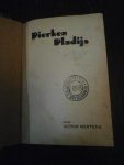 Victor Mertens - Pierken Pladijs